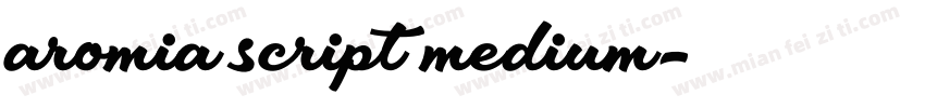 aromia script medium字体转换